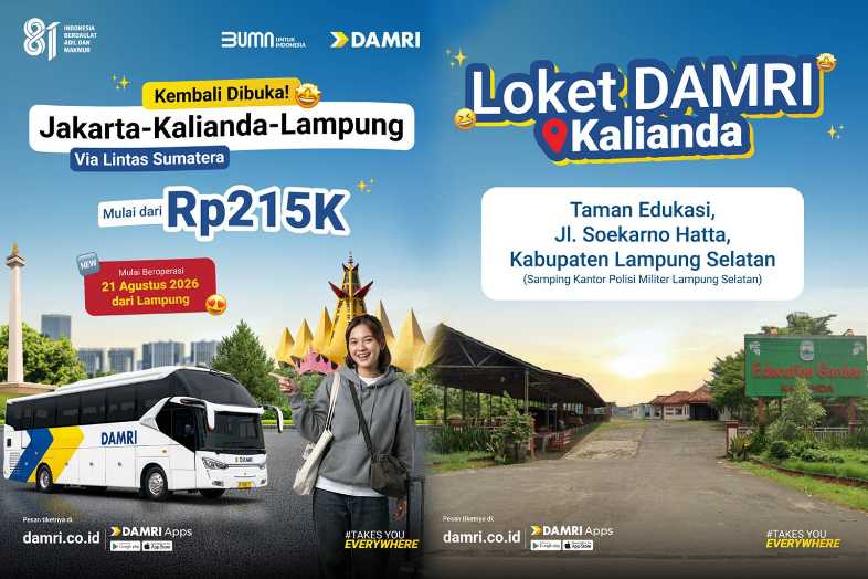 Rute DAMRI Kalianda-Jakarta Kembali Terhubung 21 Agustus, Pemkab Lampung Selatan Hadirkan Lagi Akses ke Pulau Jawa
